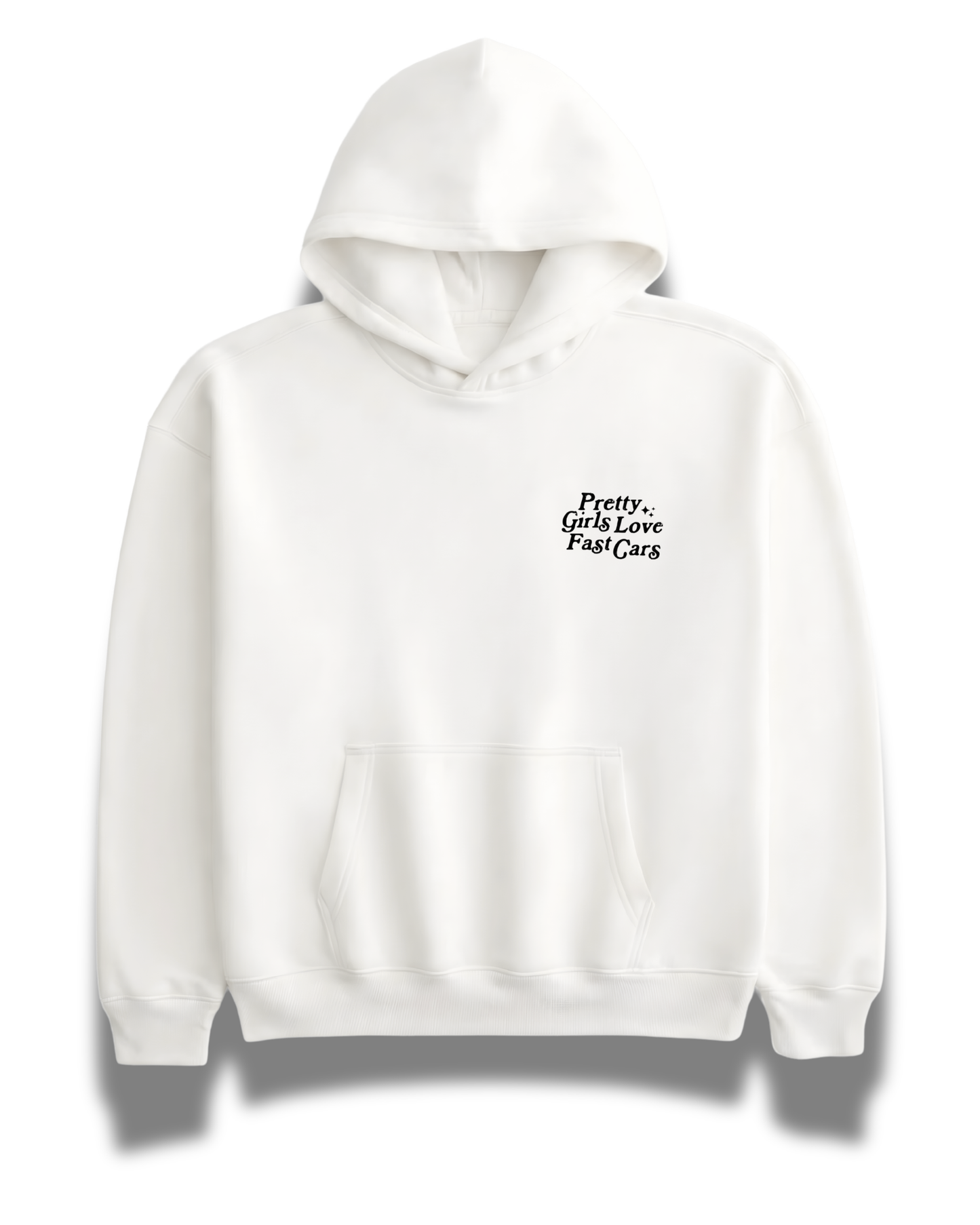 Pretty Girls Love Fast Cars Hoodie - White